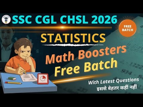 Complete Statistics सांख्यिकी | Maths Boosters Free Batch | SSC CGL CHSL Mains 2026 | Exam Boosters