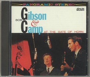 Bob Gibson & Bob Camp - At The Gate Of Horn