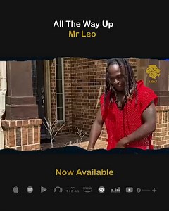 1.6K views · 1.4K reactions | Brand new hot track of Mr Leo !!! "All the way up" is the powerful, motivating and inspiring dancehall song that will help you get your hope back. | Mr. Leo - Artist | Facebook