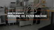 Fryclone Oil Filter Machine Operation Instructions Video | WebstaurantStore