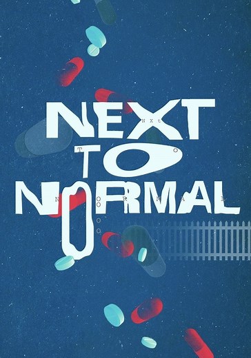 Next to Normal - movie: watch streaming online