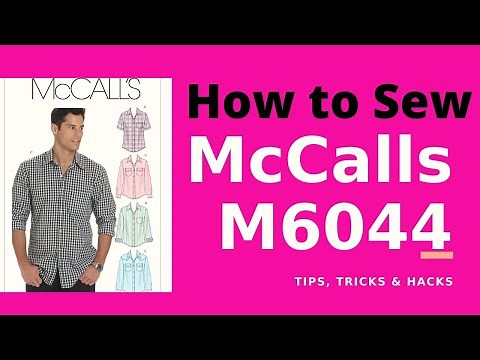 McCalls M6044 Sewalong Tutorial | DIY Men's Shirt Sewing Project |