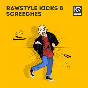 Rawstyle Kicks & Screeches and EDM Crowd Control by IQ Samples