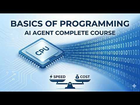 4. Programming Basics: How Computers Actually Work | AI Agent Course