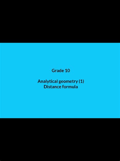 Grade 10 Mathematics: Introduction to Analytical Geometry