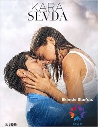 Сериал Черная любовь 1 сезон Kara Sevda смотреть онлайн бесплатно!