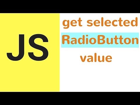 Javascript - How To Get Value Of Selected Radio Button In JS [ with source code ]