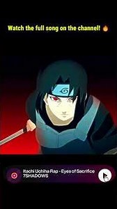 Itachi Uchiha Rap (Naruto) - Eyes of Sacrifice | 7SHADOWS #anime #7shadows#animemusic #itachi