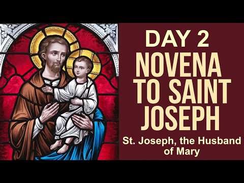 Novena to St Joseph Day 2 - Miracle Intercession Prayer