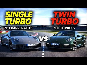 2026 Porsche 911 GTS vs Turbo S Single Turbo or Twin Turbo Which One Fits You