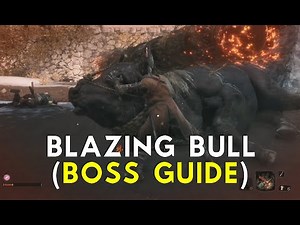 Sekiro - Blazing Bull Fight (Boss Guide)