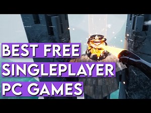 Best Free Singleplayer Games on PC (Part 2)