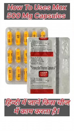 Mox 500 Mg Capsules uses #mox500mg #amoxycillin #trihydrate #antibiotics #fungle #bacteria #relief