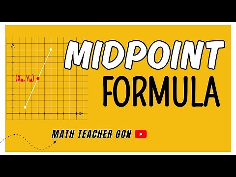 The Midpoint Formula - Finding the Midpoint Between Two Points