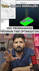 Program Time Reduction using Advanced VMC Programming Techniques | CNC VMC Programming at RVM CAD