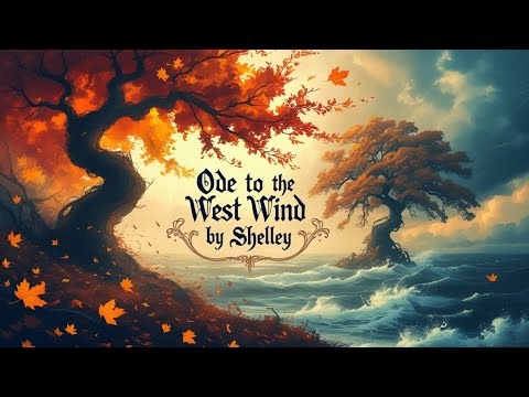 ODE TO THE WEST WIND by P.B.SHELLEY