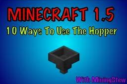 Hopper Uses Minecraft Map