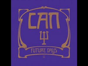CAN - Future Days (Full Album)
