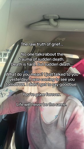 Understanding the Trauma of Sudden Death