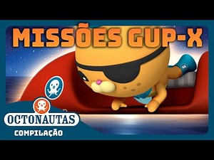 Octonautas - 🐰 Missões GUP-X ⛑️ | Compilação | Episódios inteiros
