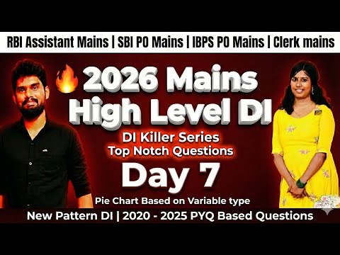 🔥High Level DI - Day 7|| Pie Chart Variable Type DI || New Pattern DI ||RBI Mains