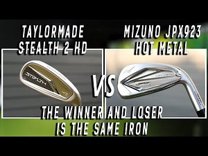 Mizuno JPX923 Hot Metal vs TM Stealth 2 HD Irons