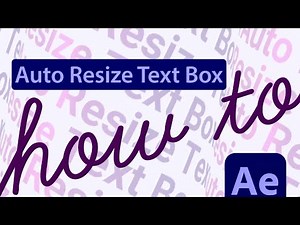 How to auto resize text boxes in Adobe After Effects