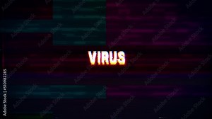 VIRUS text with Glitch pixel screen animation. VHS vignetted capture effect, Tv screen noise glitch, and transition effect