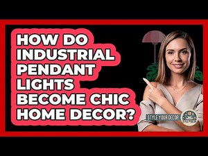 How Do Industrial Pendant Lights Become Chic Home Decor? - Style Your Decor