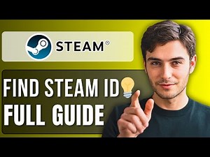 How To Find Steam ID | Step-by-Step Guide