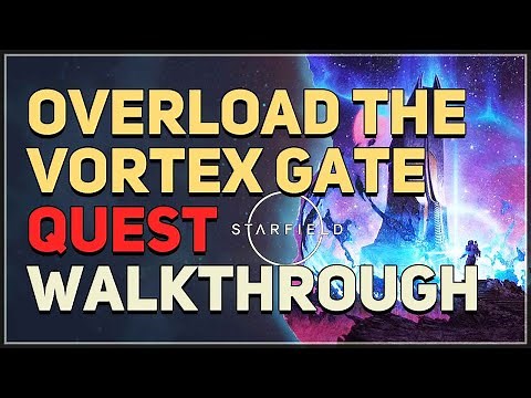 Overload the Vortex Gate Starfield