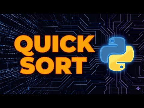 Python Quick Sort: How It Works + Efficient Implementation (Focus on Efficiency)