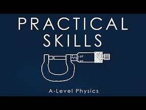 All of PRACTICAL SKILLS in 10 mins - A-level Physics