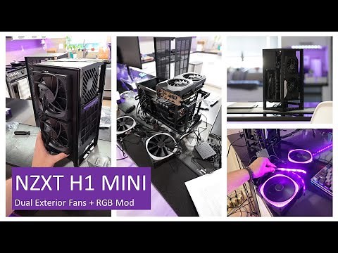 NZXT H1 Mini - Dual 140mm Fans + RGB Modification