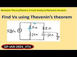 Find Vx using Thevenin’s theorem