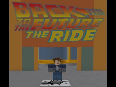 Roblox bttf the ride
