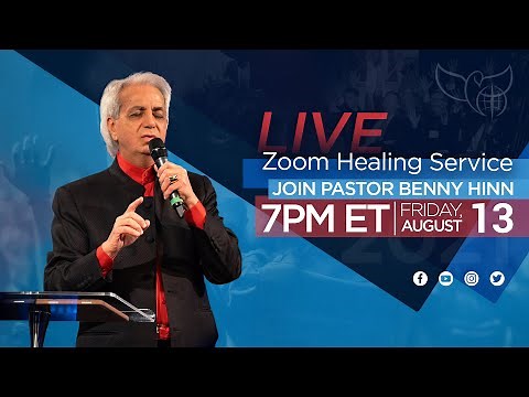 Zoom Healing Service with Pastor Benny Hinn!
