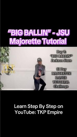 “BIG BALLIN’” JSU : Majorette Tutorial (Beginner Friendly)