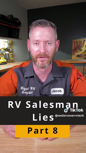 Lies RV Salesmen might tell you - Part 8