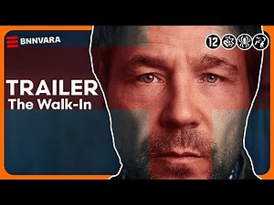 The Walk-In - TRAILER | BNNVARA | NPO Start