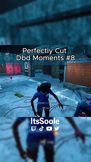 Cut DBD Moments #8 (Twitch:ItsSoole) #gaming #funny #dbd #deadbydaylight #dbdclips #dbdshorts