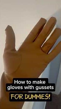 How to make gloves with gussets for dummies! #cosplay #sewing #tutorial #diy #gloves #gussets