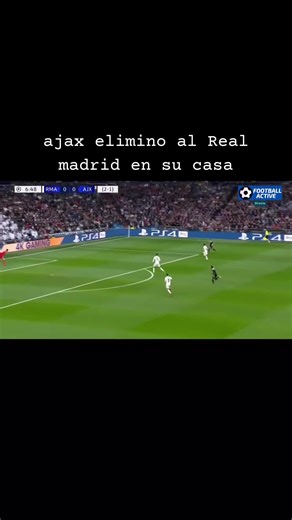 Ajax Eliminates Real Madrid in Champions League Upset