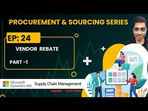 Ep: 24 - Vendor Rebate (Part-1) #microsoftdynamics365 #financeandoperations #d365talks #d365fo