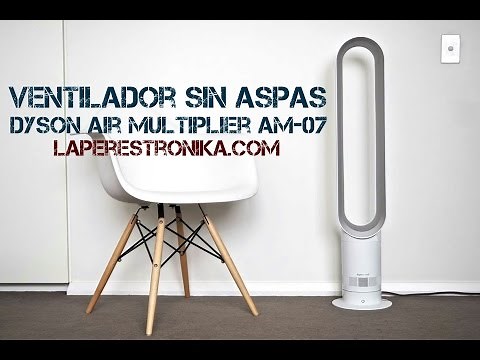 Review del ventilador eficiente sin aspas Dyson Air Multiplier AM-07