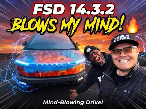 FSD 14.3.2 BLOWS US AWAY - Sentient DRIVE