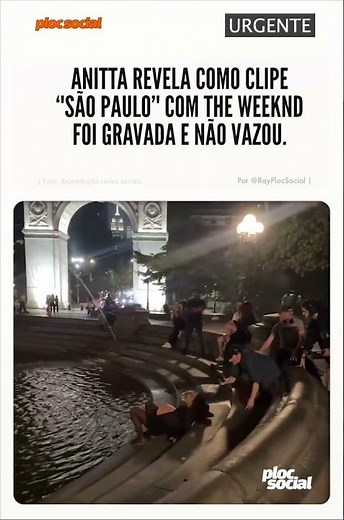 ANITTA revela como clipe de 'São Paulo' com The Weeknd foi gravado nas ruas e viralizou