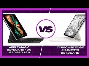 Apple Magic Keyboard Case vs Typecase Edge Magnetic Keyboard Case for iPad Pro 12.9!