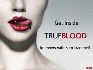 True Blood - Interview with Sam Trammell