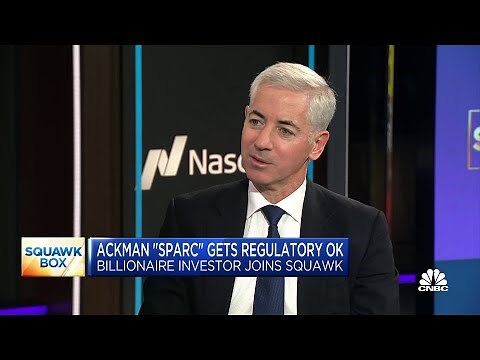 Bill Ackman on new 'SPARC' structure, potential deal with Elon Musk's X